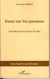Théodule Ribot - Essais sur les passions.