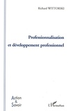Richard Wittorski - Professionnalisation et développement professionnel.