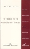 Didier Bigo et Laurent Bonelli - The field of EU Internal Security Agencies.