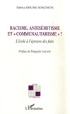 Fabrice Dhume-Sonzogni - Racisme, antisémitisme et "communautarisme" ? - L'école à l'épreuve des faits.