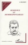 J Grasset - Demifous et demiresponsables.