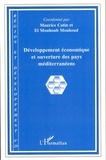 Maurice Catin et El Mouhoub Mouhoud - Région et Développement N° 25-2007 : Développement économique et ouverture des pays méditerranéens.
