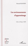 Bernard Blandin - Les environnements d'apprentissage.