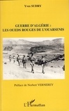 Yves Sudry - Guerre d'Algérie : Les oueds rouges de l'Ouarsenis.