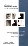 Jérôme Valluy et Olivier Le Cour Grandmaison - Cultures & conflits N° 69, Printemps 200 : Xénophobie de gouvernement, nationalisme d'Etat.