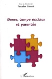 Pascaline Gaborit et Dimitri Mortelmans - Genre, temps sociaux et parentés.