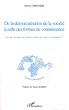 Olivier Meunier - De la démocratisation de la société à celle des formes de connaissance - Vers une ouverture de la forme scolaire aux savoirs socioculturels ?.