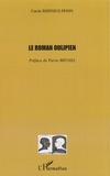 Carole Bisenius-Penin - Le roman oulipien.