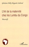 Ghislaine Nelly Huguette Sathoud - L'Art de la maternité chez les Lumbu du Congo - Musonfi.