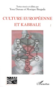 Yona Dureau et Monique Burgada - Culture européenne et kabbale.