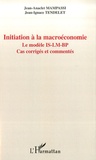 Jean-Anaclet Mampassi et Jean-Ignace Tendelet - Initiation à la macroéconomie - Le modèle IS-LM-BP.