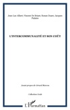 Jean-Luc Albert et Vincent de Briant - L'Intercommunalité et son coût - Rapport d'étude de l'Observatoire de décentralisation (GRALE).