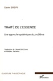 Xavier Zubiri - Traité de l'essence - Une approche systémique du problème.