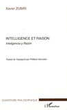 Xavier Zubiri - Intelligence et raison - Inteligencia y Razon.