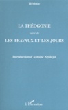  Hésiode - La théogonie suivi de Les travaux et les jours.