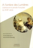  XXX - A l'ombre des Lumières - Littérature et pensée françaises du XVIIIe siècle.