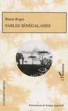  Baron Roger - Fables sénégalaises.