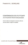 Friedrich von Schelling - Conférences de Stuttgart - Edition bilingue français-allemand.