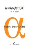 Claude Ravelet - Anamnèse N° 4/2008 : Henri Desroche.