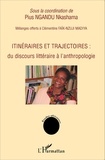 Pius Ngandu Nkashama - Itinéraires et trajectoires : du discours littéraire à l'anthropologie.