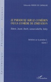 Edmundo Morim de Carvalho - Le paradoxe sur le comédien ou la comédie de l'imitation - Diderot, Jouvet, Bretch, Lacoue-Labarthe, Valéry.