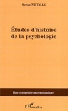 Serge Nicolas - Etudes d'histoire de la psychologie.