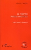 Johannes Landis - Le théâtre d'Henry Bernstein.