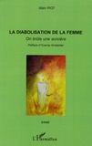 Alain Piot - La diabolisation de la femme - On brûle une sorcière.