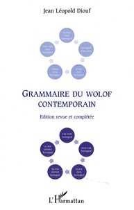 Jean Léopold Diouf - Grammaire du wolof contemporain.