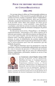 Pour une histoire militaire du Congo-Brazzaville 1882-1992. Problèmes et perspectives de l'administration militaire