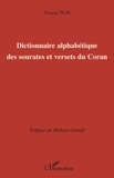 Francis Weill - Dictionnaire alphabétique des sourates et versets du Coran.
