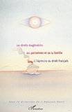 Jacqueline Pousson-Petit - Les droits maghrébins des personnes et de la famille à l'épreuve du droit français.