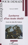 Bertrand Cardin - Lectures d'un texte étoilé - Corée de John McGahern.