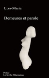  Liza-Maria - Demeures et parole - Poésie.