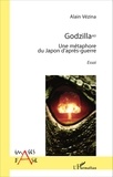 Alain Vézina - Godzilla - Une métaphore du Japon d'après-guerre.