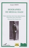Jacques Simon - Biographes de Messali Hadj.
