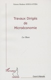 Etienne Modeste Assiga Ateba - Travaux dirigés de Microéconomie - Les Bases.