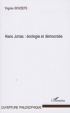 Virginie Schoefs - Hans Jonas : écologie et démocratie.