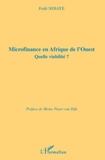 Fodé Ndiaye - Microfinance en Afrique de l'Ouest - Quelle viabilité ?.