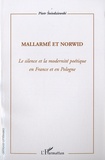 Piotr Sniedziewski - Mallarmé et Norwid - Le silence et la modernité poétique en France et en Pologne.