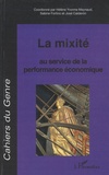Hélène-Yvonne Meynaud et Sabine Fortino - Cahiers du genre N° 47, 2009 : La mixité au service de la performance économique.