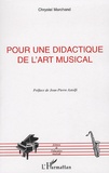 Chrystel Marchand - Pour une didactique de l'art musical.