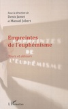 Denis Jamet et Manuel Jobert - Empreintes de l'euphémisme - Tours et détours.