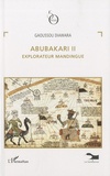 Gaoussou Diawara - Abubakari II - Explorateur mandingue.