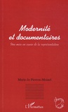 Marie-Jo Pirron-Moinel - Modernité et documentaires - Une mise en cause de la représentation.