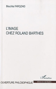 Bouchta Farqzaid - L'image chez Roland Barthes.