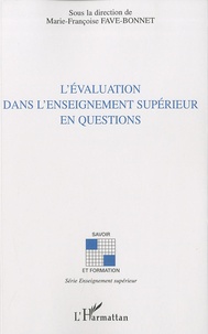 Marie-Françoise Fave-Bonnet - L'évaluation dans l'enseignement supérieur en questions.