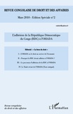  XXX - L'adhésion de la République démocratique du Congo (RDC) à l'OHADA - 2 Mars 2010 n° 2 Edition spéciale.