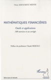 Oscar Assoumou Menye - Mathématiques financières - Outils et applications.