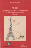 Sylvain Briens - Paris - Laboratoire de la littérature scandinave moderne (1880-1905).